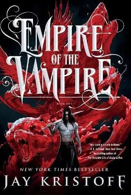 Empire of the Vampire Jay Kristoff St. Martin's Griffin