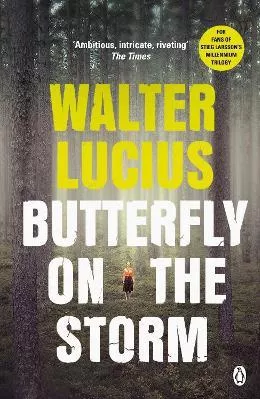 Butterfly on the Storm: Heartland Trilogy Book 1 Walter Lucius Penguin Books Ltd