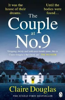 The Couple at No 9: ‘Spine-chilling’ - SUNDAY TIMES Claire Douglas Penguin Books Ltd