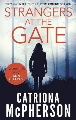 Strangers at the Gate Catriona McPherson Constable 0305
