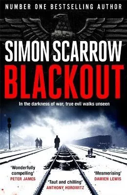 Blackout: The Richard and Judy Book Club pick Simon Scarrow Headline Book Publishing 0916