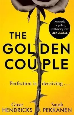 The Golden Couple Sarah Pekkanen Macmillan 0308