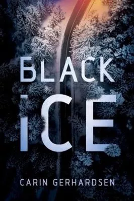 Black Ice Carin Gerhardsen Penzler Publishers 0730