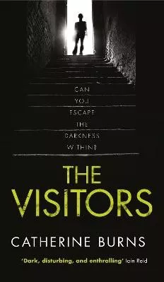 The Visitors: Gripping thriller, you won’t see the end coming Catherine Burns Legend Press Ltd