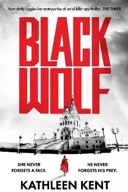 Black Wolf Kathleen Kent Head of Zeus -- an Aries Book 0403