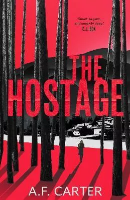 The Hostage A.F. Carter Head of Zeus -- an Aries Book 0530