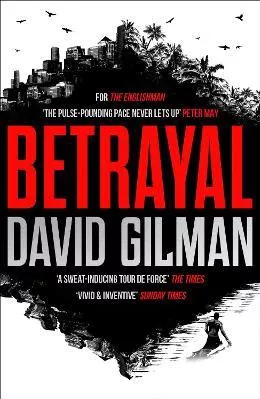 Betrayal David Gilman Head of Zeus -- an Aries Book 1101