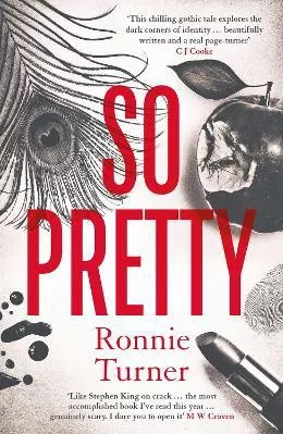 So Pretty Ronnie Turner Orenda Books