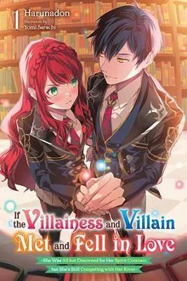 If the Villainess and Villain Met and Fell in Love, Vol. 1 (light novel) Don Haruna Yen Press