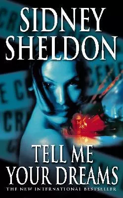 Tell Me Your Dreams Sidney Sheldon HarperCollins