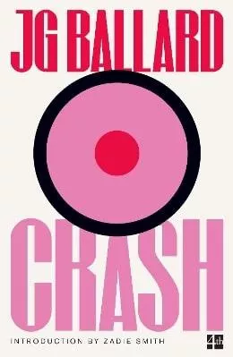Crash J. G. Ballard Fourth Estate Ltd