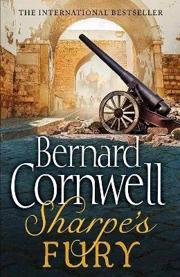Sharpe’s Fury: The Battle of Barrosa, March 1811 (The Sharpe Series, Book 11) Bernard Cornwell HarperCollins