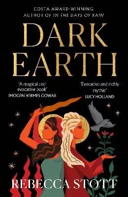 Dark Earth Rebecca Stott Fourth Estate Ltd