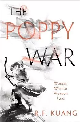 The Poppy War (The Poppy War, Book 1) R.F. Kuang HarperVoyager