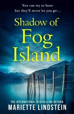 Shadow of Fog Island (Fog Island Trilogy, Book 2) Mariette Lindstein HQ