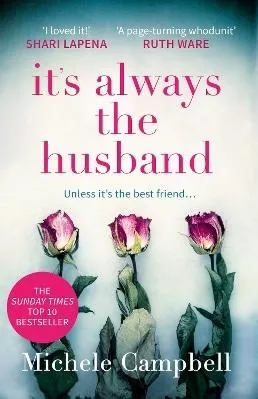 It’s Always the Husband Michele Campbell HQ