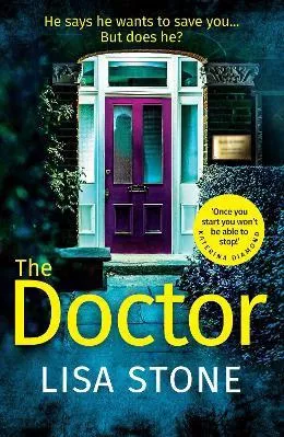 The Doctor Lisa Stone AVON, a division of HarperCollins Publishers Ltd