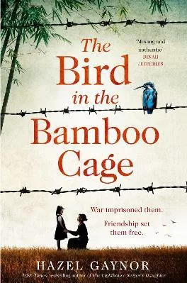 The Bird in the Bamboo Cage Hazel Gaynor HarperCollins Publishers Ltd