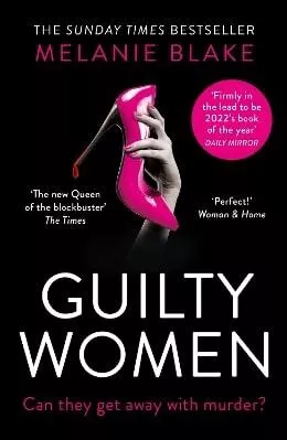 Guilty Women Melanie Blake HarperCollins