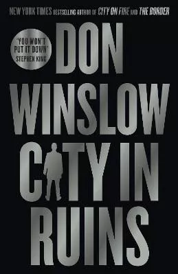 City in Ruins DON WINSLOW Hemlock Press