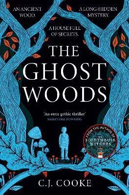The Ghost Woods C.J. Cooke HarperCollins