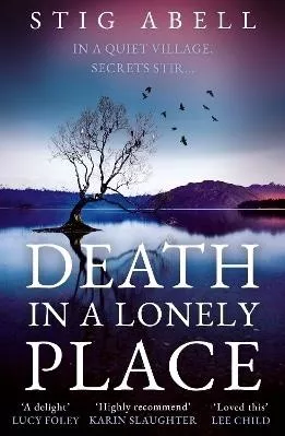 Death in a Lonely Place (Jake Jackson, Book 2) Stig Abell Hemlock Press