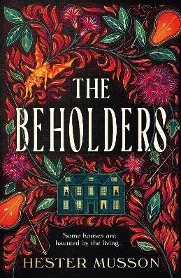The Beholders Hester Musson Fourth Estate Ltd