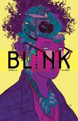 Blink Christopher Sebela Oni Press,US