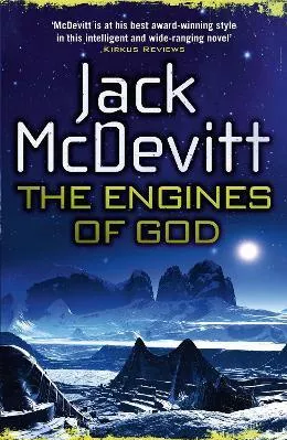 The Engines of God (Academy - Book 1) Jack McDevitt Headline Book Publishing Paperback / softback 2013