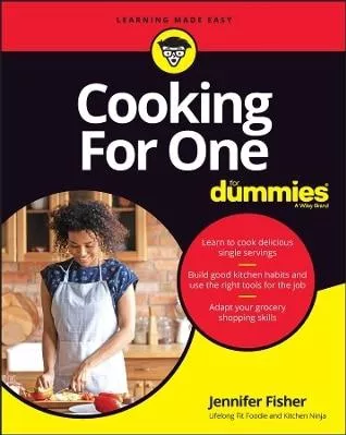 Cooking For One For Dummies Jennifer Fisher 0410