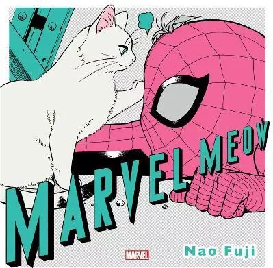 Marvel Meow Nao Fuji Viz Media, Subs. of Shogakukan Inc Hardback