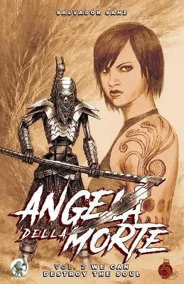 Angela Della Morte: We Can Destroy the Soul Salvador Sanz Stonebot