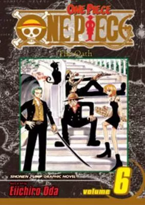 One Piece, Vol. 6 Eiichiro Oda Viz Media, Subs. of Shogakukan Inc