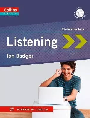 Listening: B1+ (Collins English for Life: Skills) Ian Badger