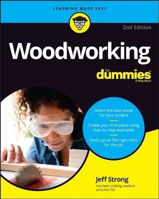 Woodworking For Dummies Jeff Strong 0410