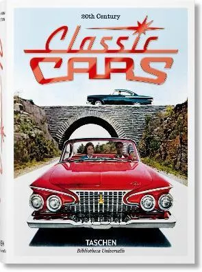 20th Century Classic Cars Phil Patton Taschen GmbH 0317