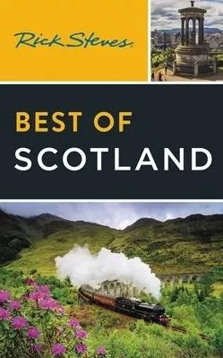 Rick Steves Best of Scotland (Third Edition) 0409