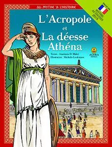 L' Acropole et la Deesse Athena