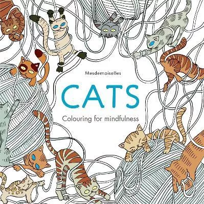 Cats: Colouring For Mindfulness
