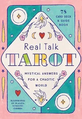 Real Talk Tarot - Gift Edition: Mystical Answers For A Chaotic World - 78-Card Deck And Guide