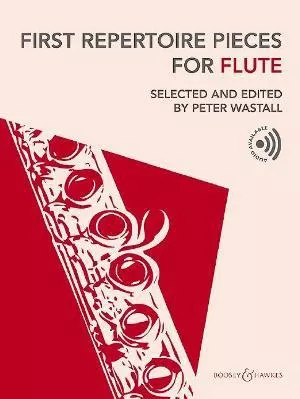First Repertoire Pieces For Flute: Edited By Peter Wastall