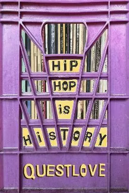 Hip-Hop Is History Questlove 0611