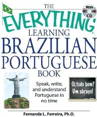 The Everything Learning Brazilian Portuguese