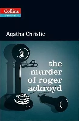 The Murder Of Roger Ackroyd: Level 5 B2+