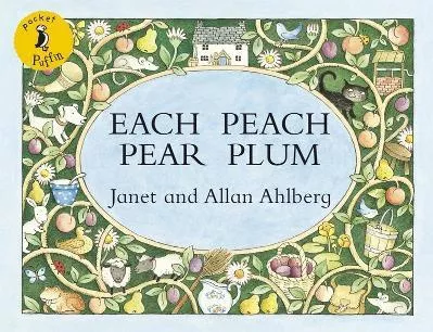 Each Peach Pear Plum