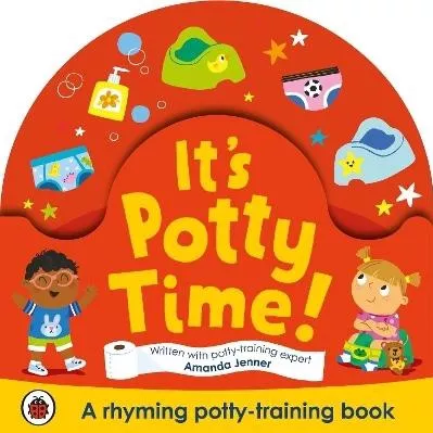 It's Potty Time!: Say Goodbye To Nappies With This Potty-Training