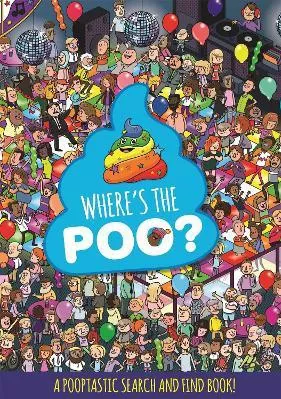 Where's The Poo? A Pooptastic Search And Find