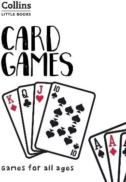 Card Games: Games For All Ages