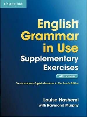 English Grammar In Use Student's Book Supplementary Exercises W/A 3rd Edition