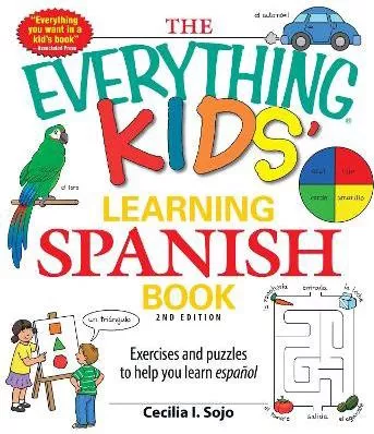 The Everything Kids' Learning Spanish Book